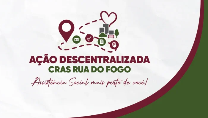 ACAO-DESCENTRALIZADA-SITE-CRAS-RUA-DO-FOGO